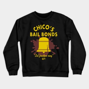 Bad News Bears Chicos Bail Bonds Crewneck Sweatshirt